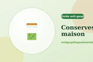 Comment faire des conserves maison en toute sécurité